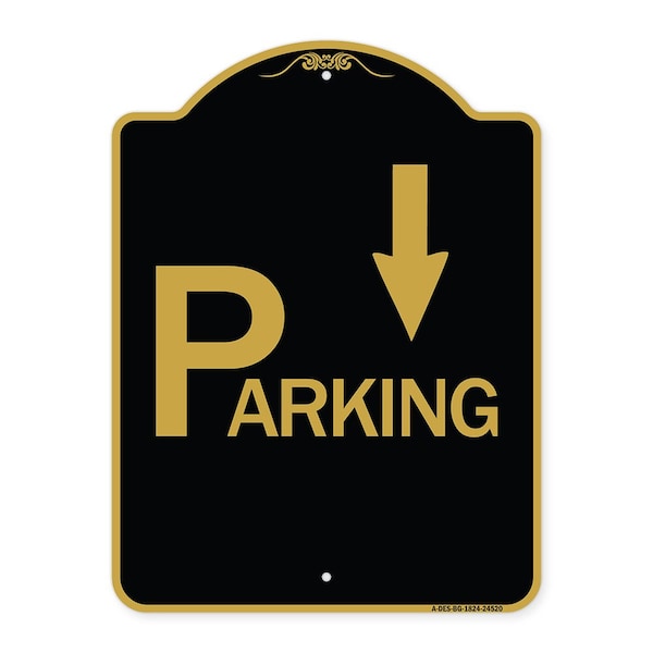 Parking with Arrow Pointing Down, Black & Gold Aluminum Architectural Sign, 18" x 24", BG-1824-24520